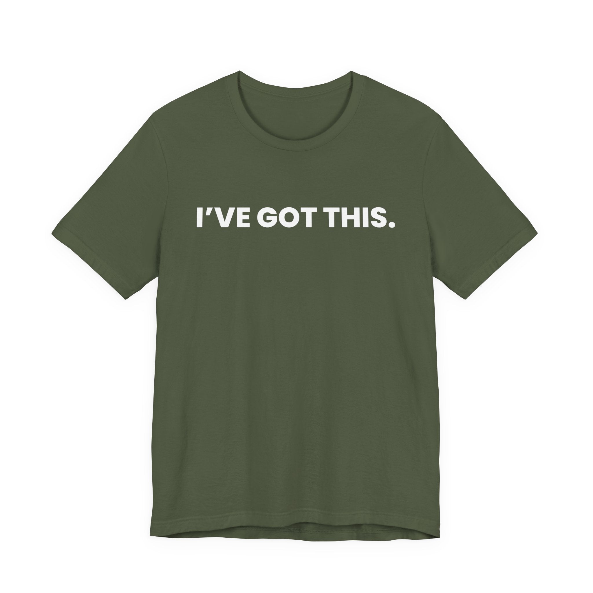 I'VE GOT THIS. you're welcome - white font