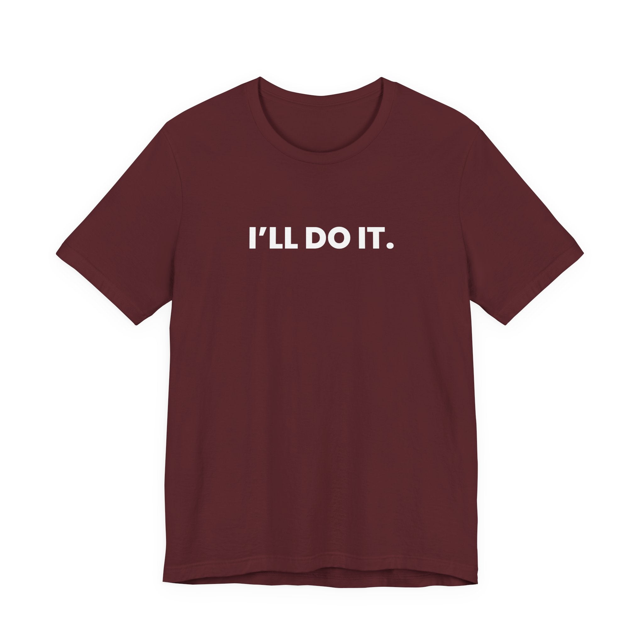 I'LL DO IT. it's done. - Dark